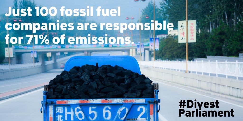 Divest Parliament: 100 fossil fuel companies are responsible for 71% of emissions. 